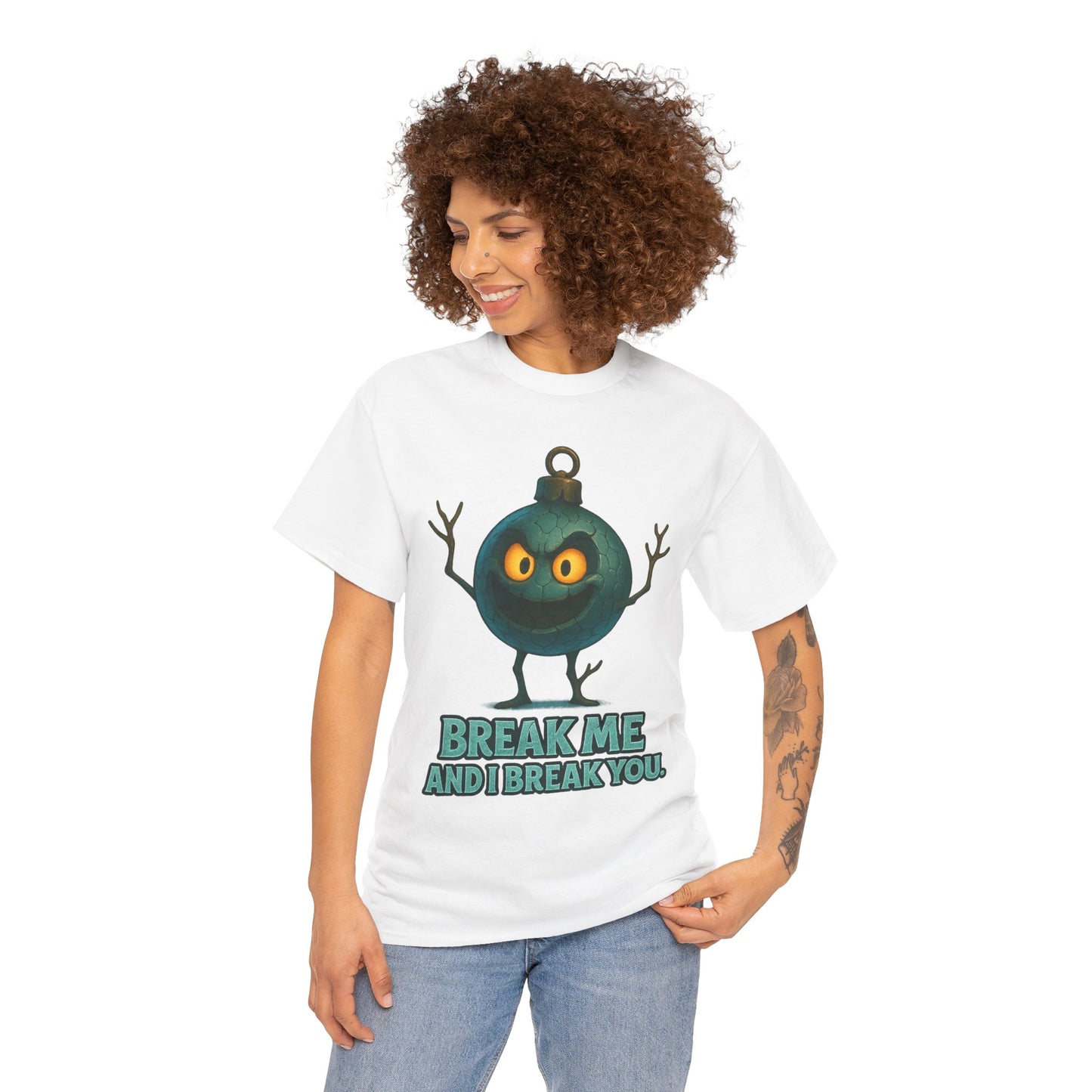 Angry Ornament Character T-Shirt | Break Me And I Break You