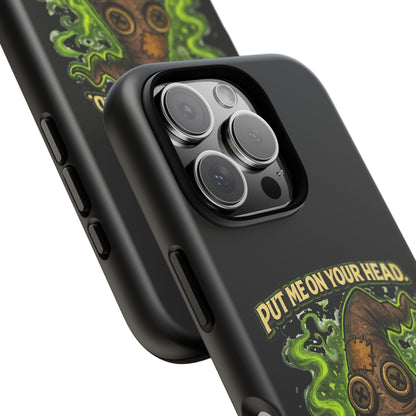 Phone Case — “Put Me On Your Head, I Double Dare You” Scary Witch Hat Design