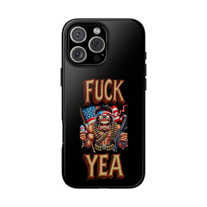 Phone Case — "FUCK YEA" Patriotic Skeleton Soldier Graphic