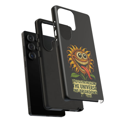 Phone Case - Smiling Sunflower Design with "Photosynthesizing the Universe One Breakdown at a Time"