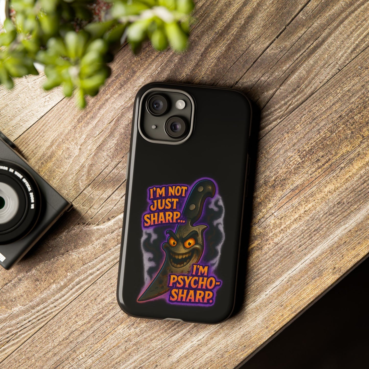 Knife Graphic Phone Case — "I'm Not Just Sharp... I'm Psycho-Sharp" Horror Phone Cover