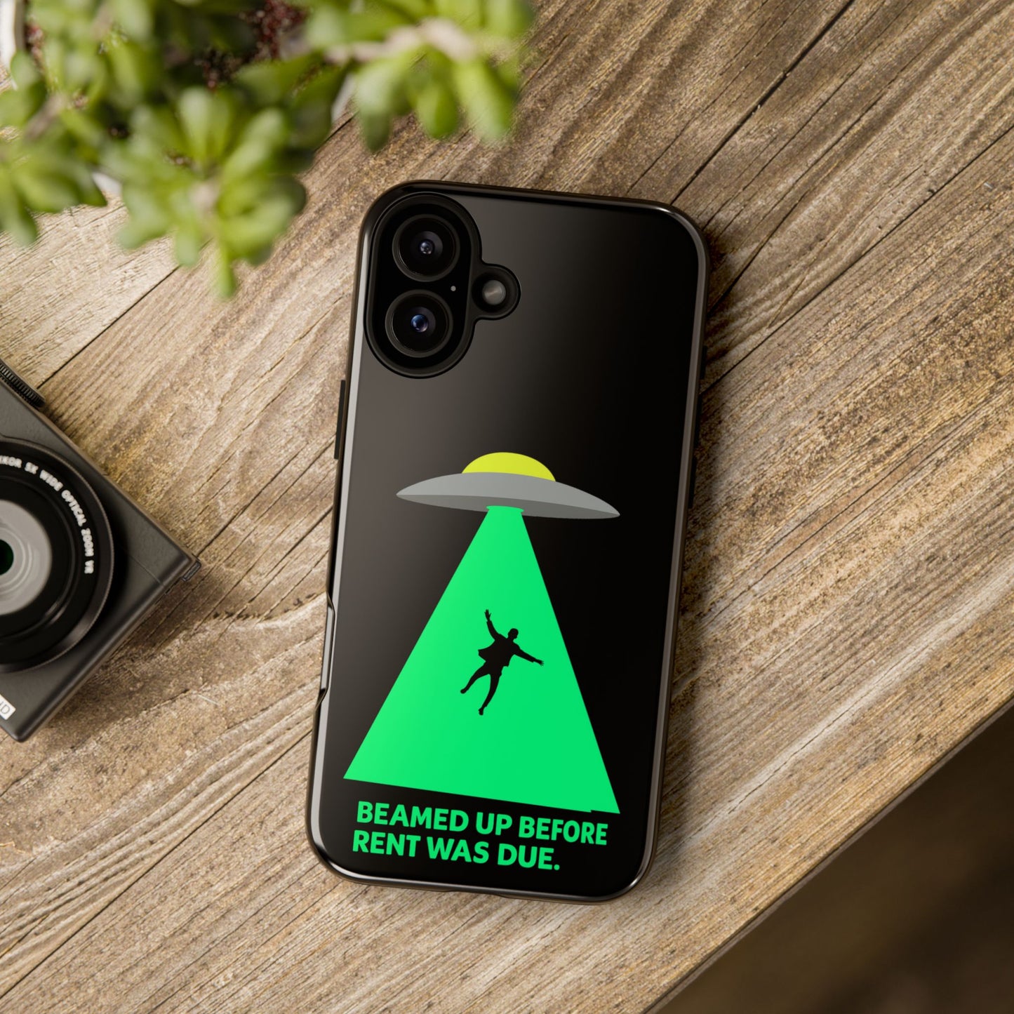Phone Case — 'Beamed Up Before Rent Was Due' Alien Abduction Design