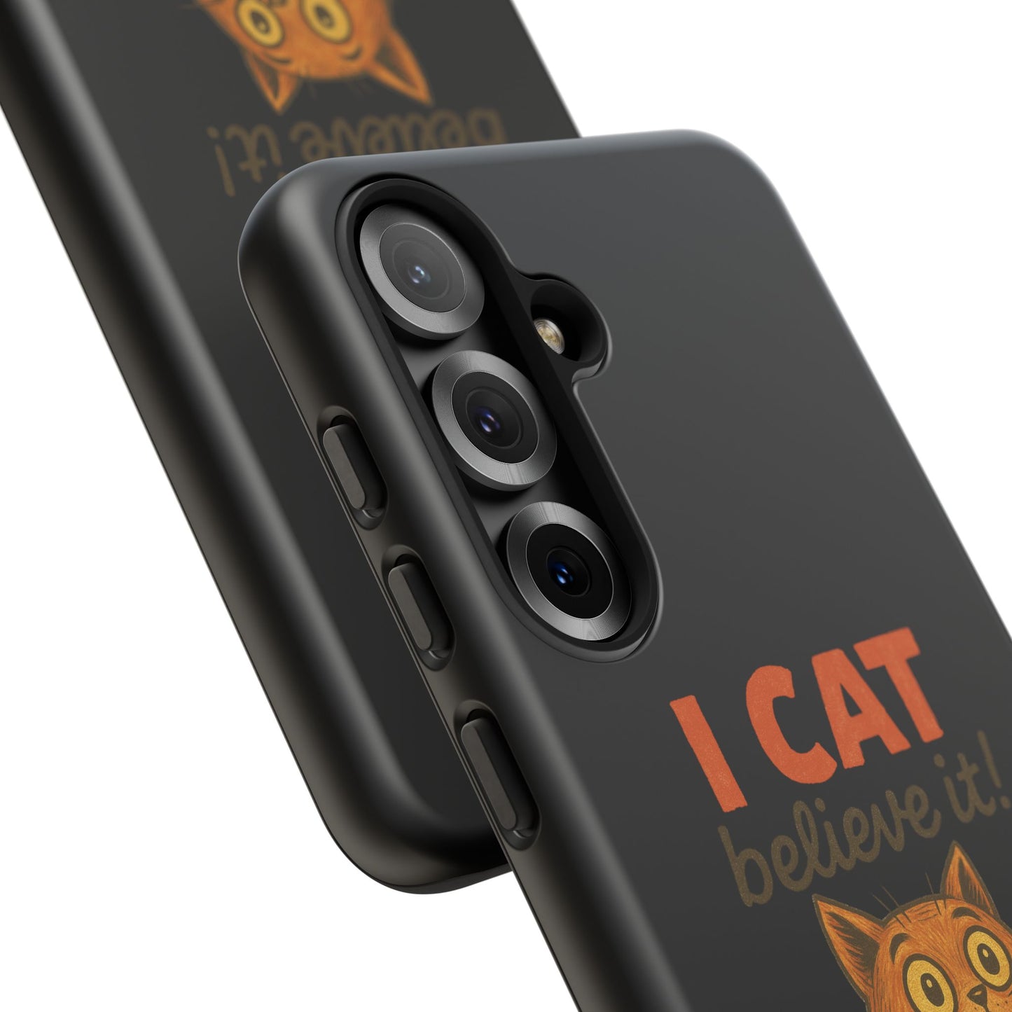 Phone Case — "I Cat Believe It!" Funny Orange Cat Protective Case