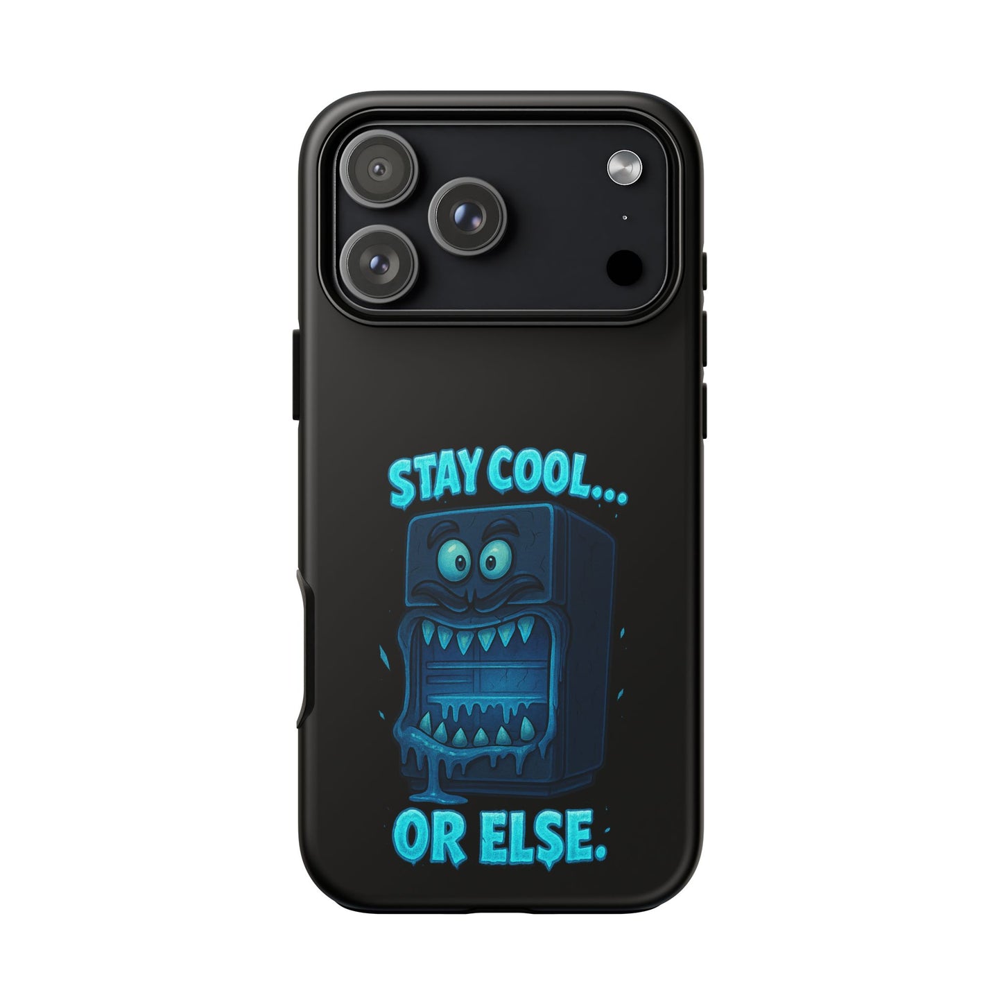 Stay Cool... Or Else. Phone Case — Neon Monster Protective iPhone Cover