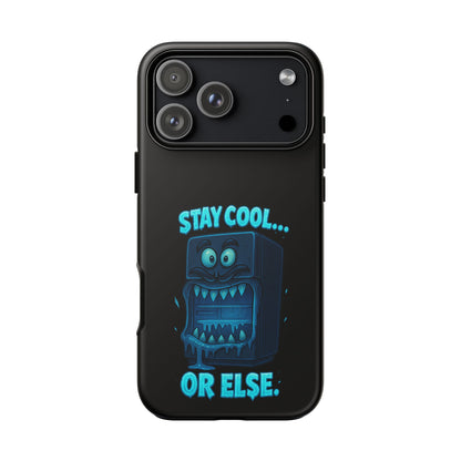 Stay Cool... Or Else. Phone Case — Neon Monster Protective iPhone Cover