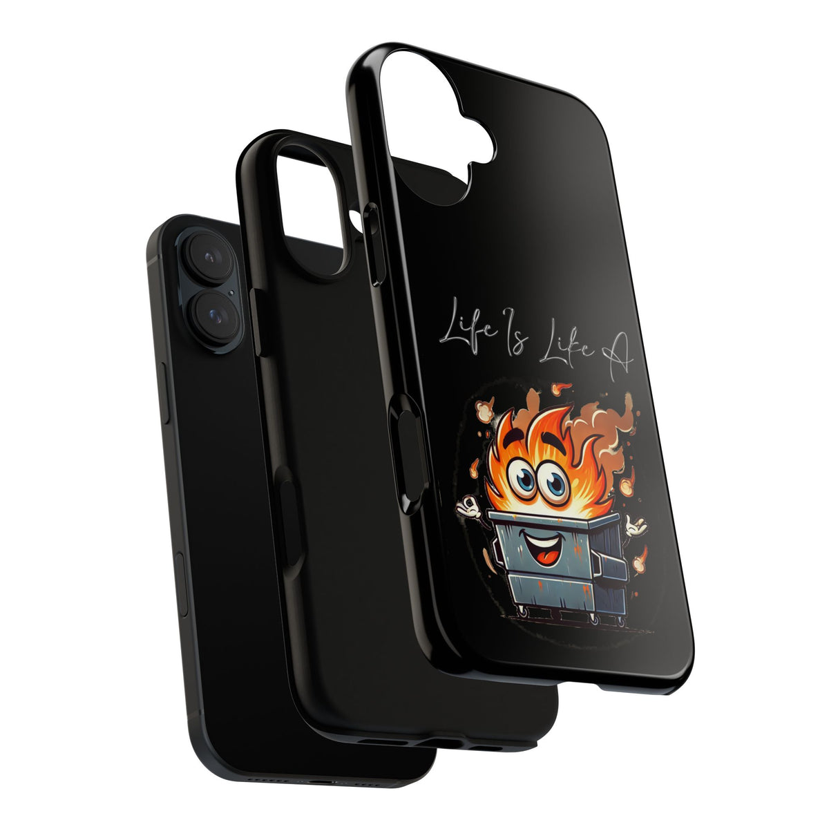 Cute Flaming Dumpster Phone Case — "Life Is Lit" Funny Burnout Phone Cover