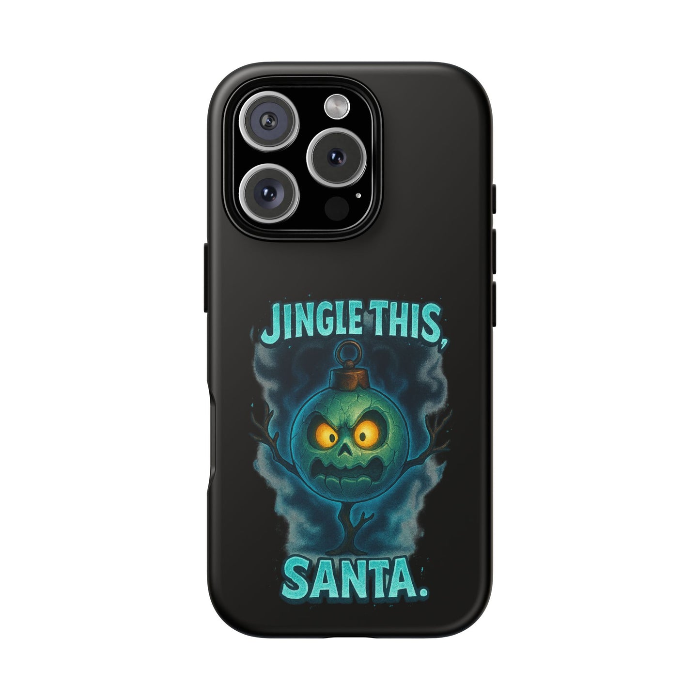 Phone Case - 'Jingle This, Santa' Spooky Holiday Protective Case