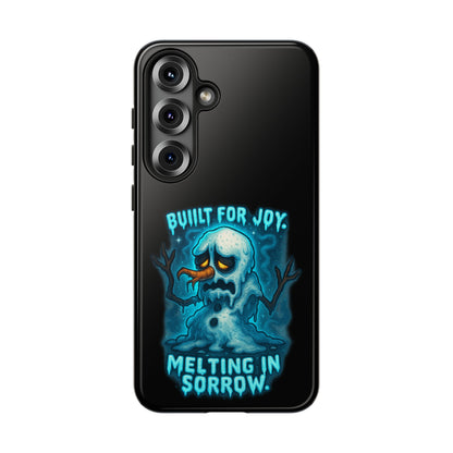 Phone Case — 'Built for Joy, Melting in Sorrow' Blue Melting Snowman Protective Case