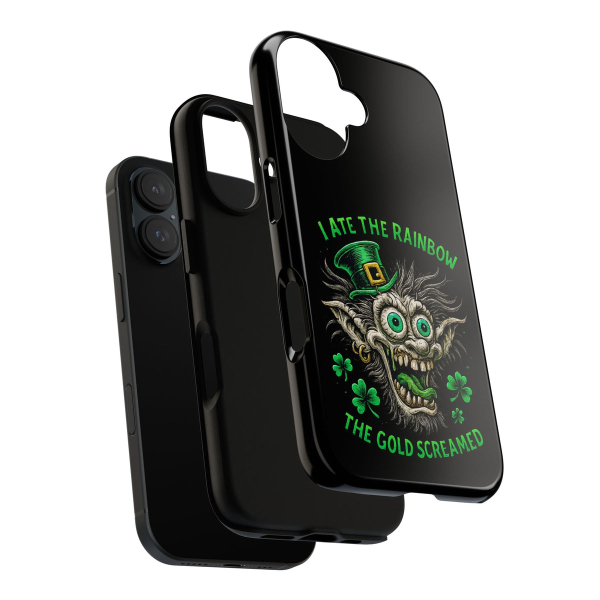 St. Patrick's Horror Phone Case — "I Ate the Rainbow, The Gold Screamed" Lucky Goblin Design