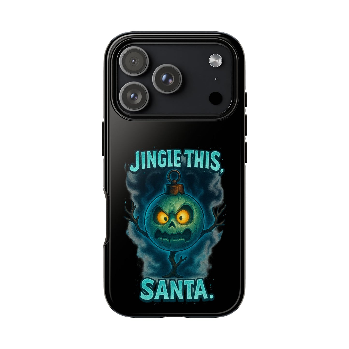 Phone Case - 'Jingle This, Santa' Spooky Holiday Protective Case