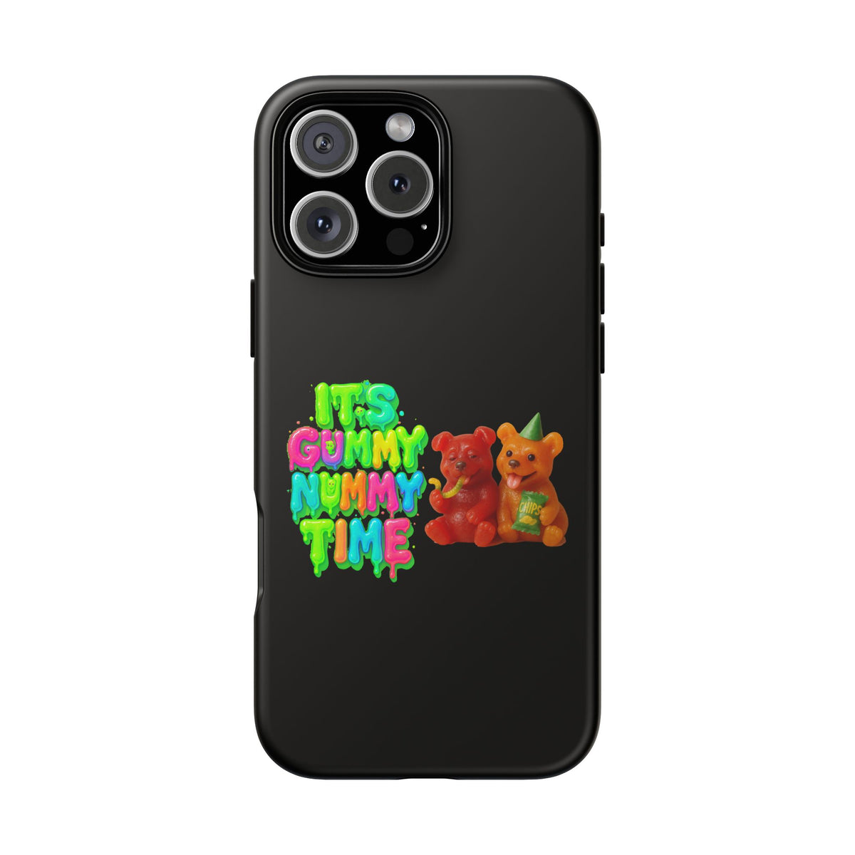 Phone Case — "It's Gummy Nummy Time" Colorful Gummy Bear Protective Case