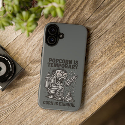 Phone Case — "Popcorn Is Temporary, Corn Is Eternal" Retro Zombie Corn Design