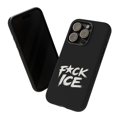 Phone Case — “F*ck ICE” Bold Anti-ICE Protest Design