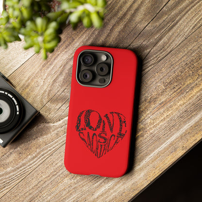 Red 'Love Justice' Heart Phone Case — Protective iPhone Cover, Valentine’s Gift