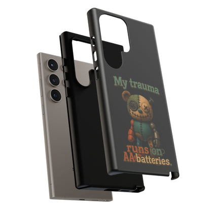Phone Case — 'My Trauma Runs on AA Batteries' Creepy Voodoo Teddy Protective Cover