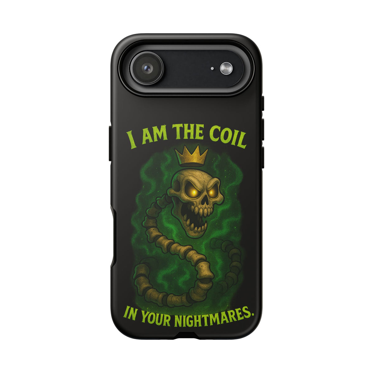 Tough Cases — “I Am The Coil In Your Nightmares” Skull Snake Shockproof Phone Case