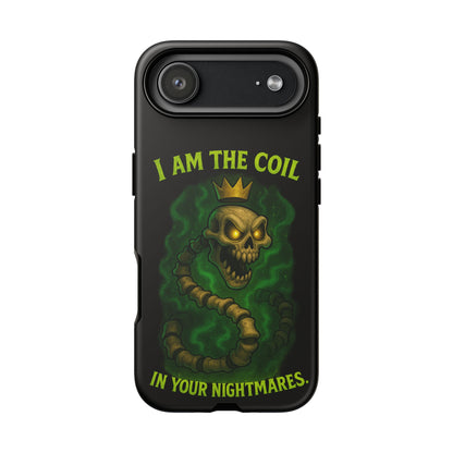 Tough Cases — “I Am The Coil In Your Nightmares” Skull Snake Shockproof Phone Case