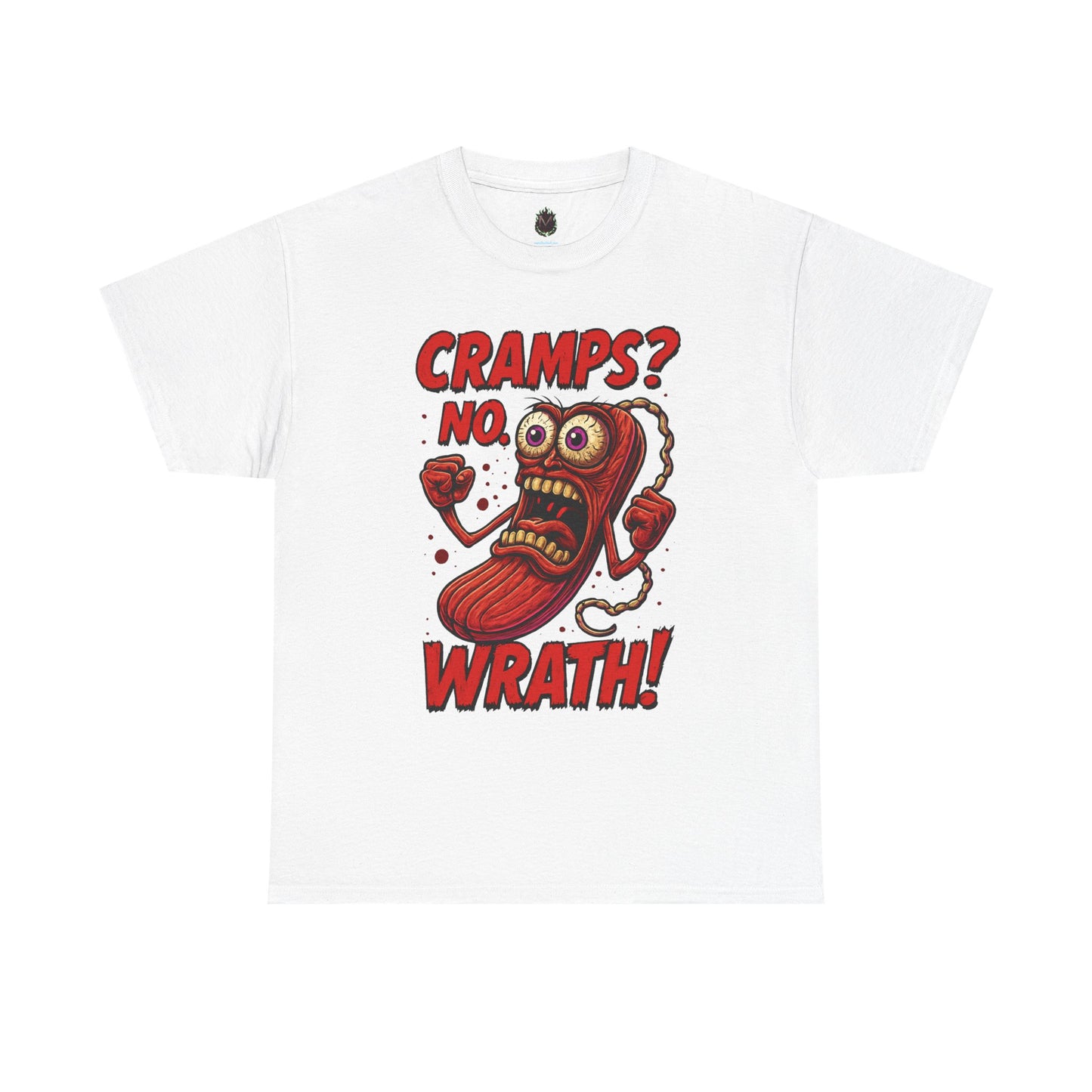 Cramps? No. Wrath! Tee