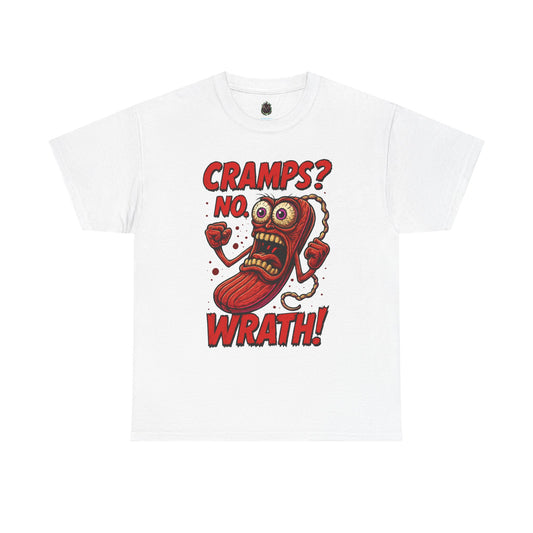 Cramps? No. Wrath! Tee