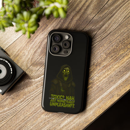 Phone Case — 'Toxic? Nah, Just Prophetically Unpleasant' Neon Grim Reaper Protective Cover