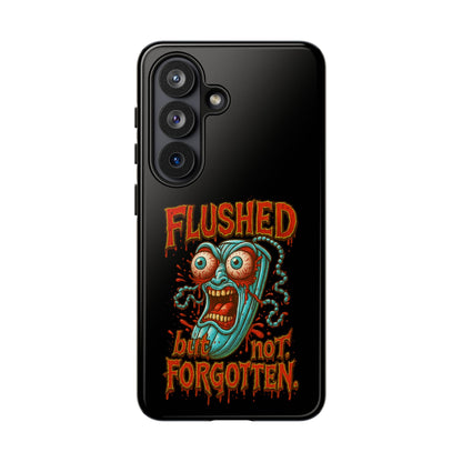 Phone Case — "Flushed But Not Forgotten" Horror Graphic iPhone Cover