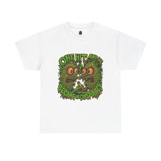 One Hit and We Became the Conspiracy – Trippy Weed Monster T-Shirt