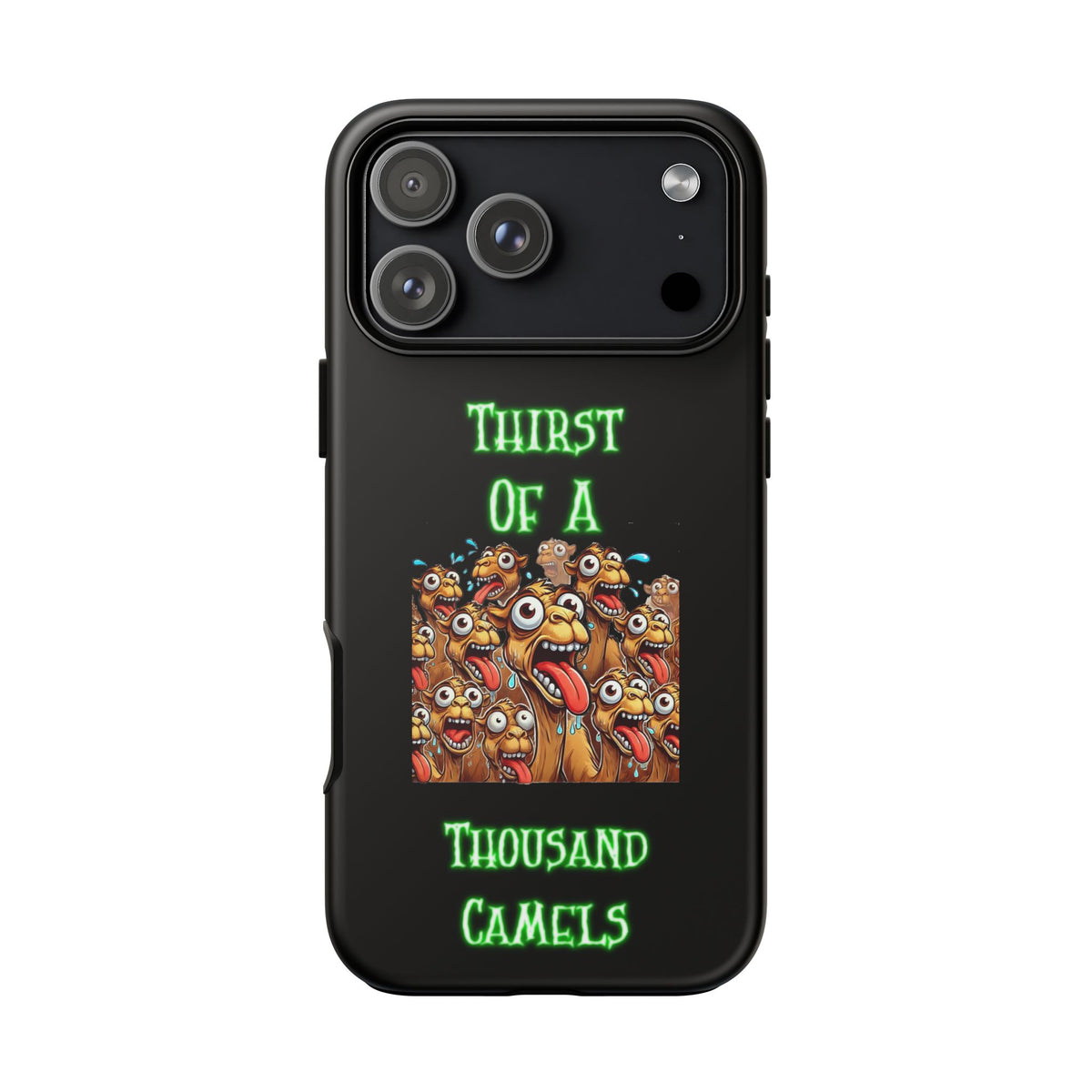 Phone Case — 'Thirst Of A Thousand Camels' Funny Cartoon Camel Protective Cover