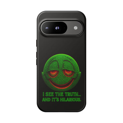 Phone Case — Green Smiley 'I See The Truth... And It's Hilarious' Protective Cover