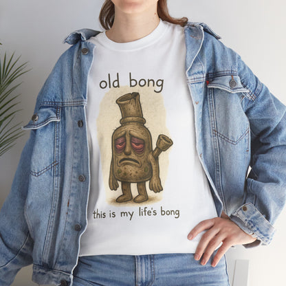 Old Bong illustration T-Shirt | 'this is my life's bong' humorous art