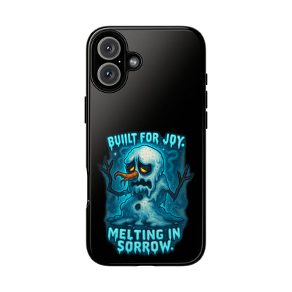 Phone Case — 'Built for Joy, Melting in Sorrow' Blue Melting Snowman Protective Case