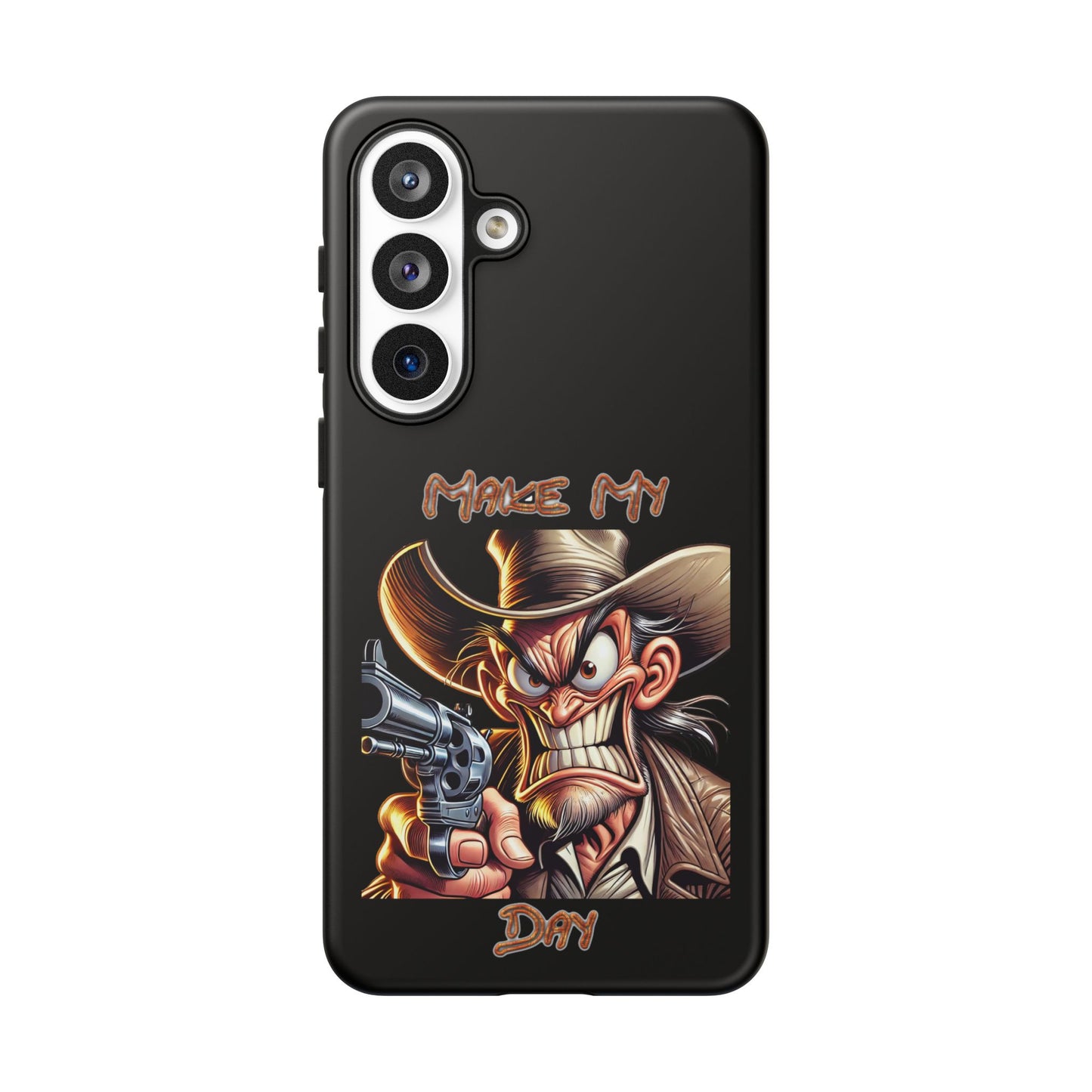 Phone Case - 'Make My Day' Cowboy Revolver Graphic Protective Case