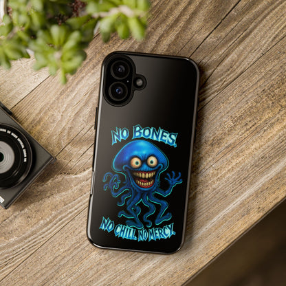 Phone Case — 'No Bones, No Chill, No Mercy' Blue Jellyfish Horror Design