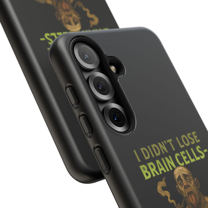 Phone Case — “I Didn’t Lose Brain Cells — Someone Stole Them” Humorous Zombie Graphic