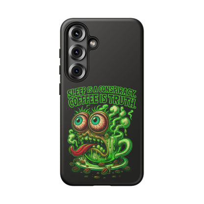 Phone Case — “Sleep Is a Conspiracy, Coffee Is Truth” Retro Monster Design