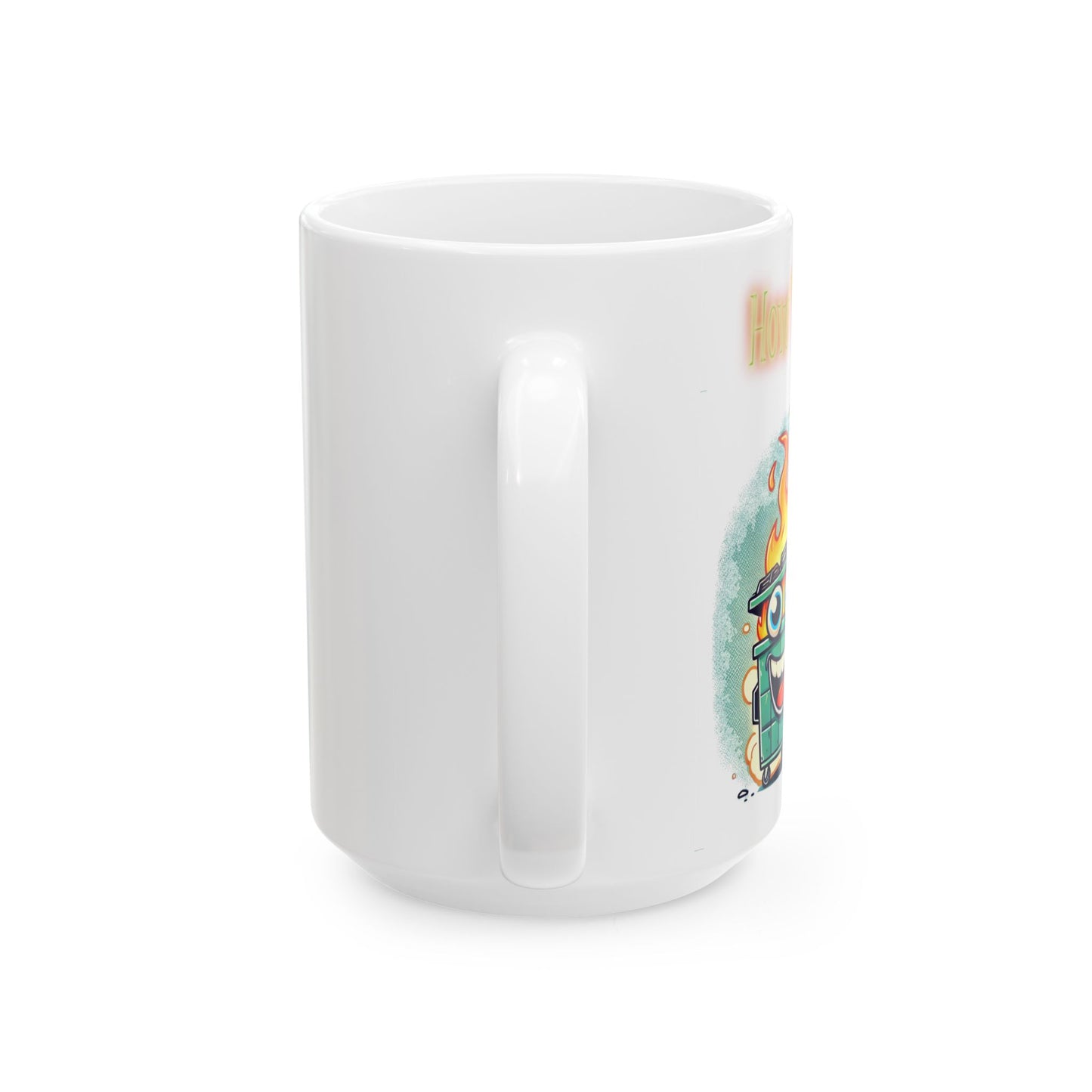 How's Life? Dumpster Fire Mug