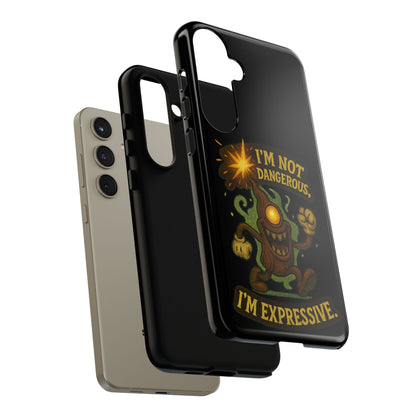 Phone Case — “I’m Not Dangerous, I’m Expressive” Monster Protective Case