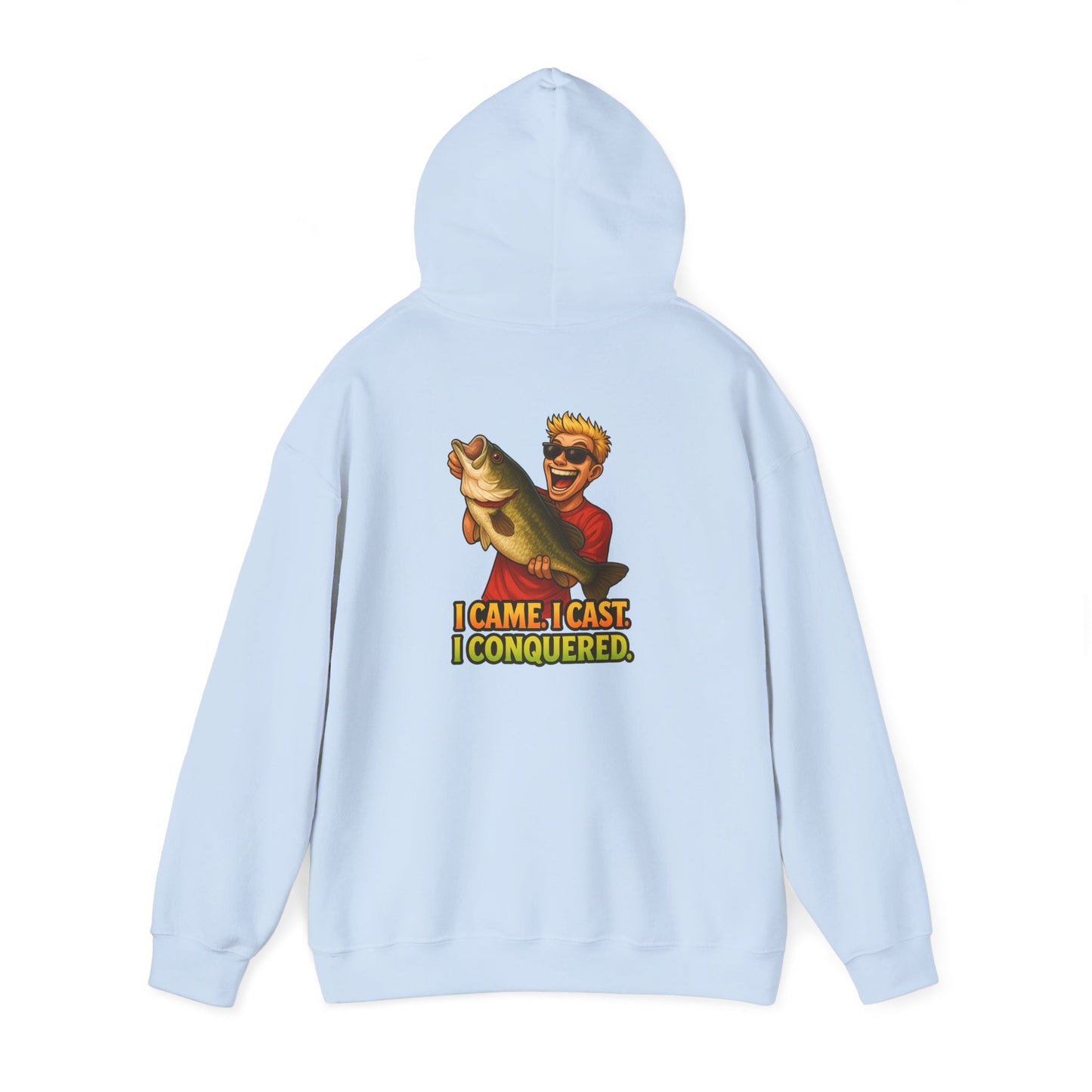 Fishing Hoodie – I Came, I Cast, I Conquered Graphic Pullover