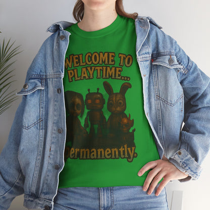 Welcome to Playtime Permanently T-Shirt | Creepy Animatronic Trio