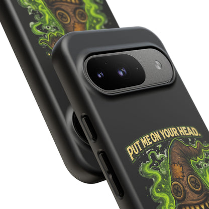 Phone Case — “Put Me On Your Head, I Double Dare You” Scary Witch Hat Design
