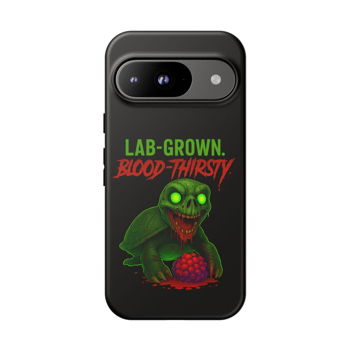 Phone Case — “Lab-Grown. Blood-Thirsty!” Green Monster Horror Design