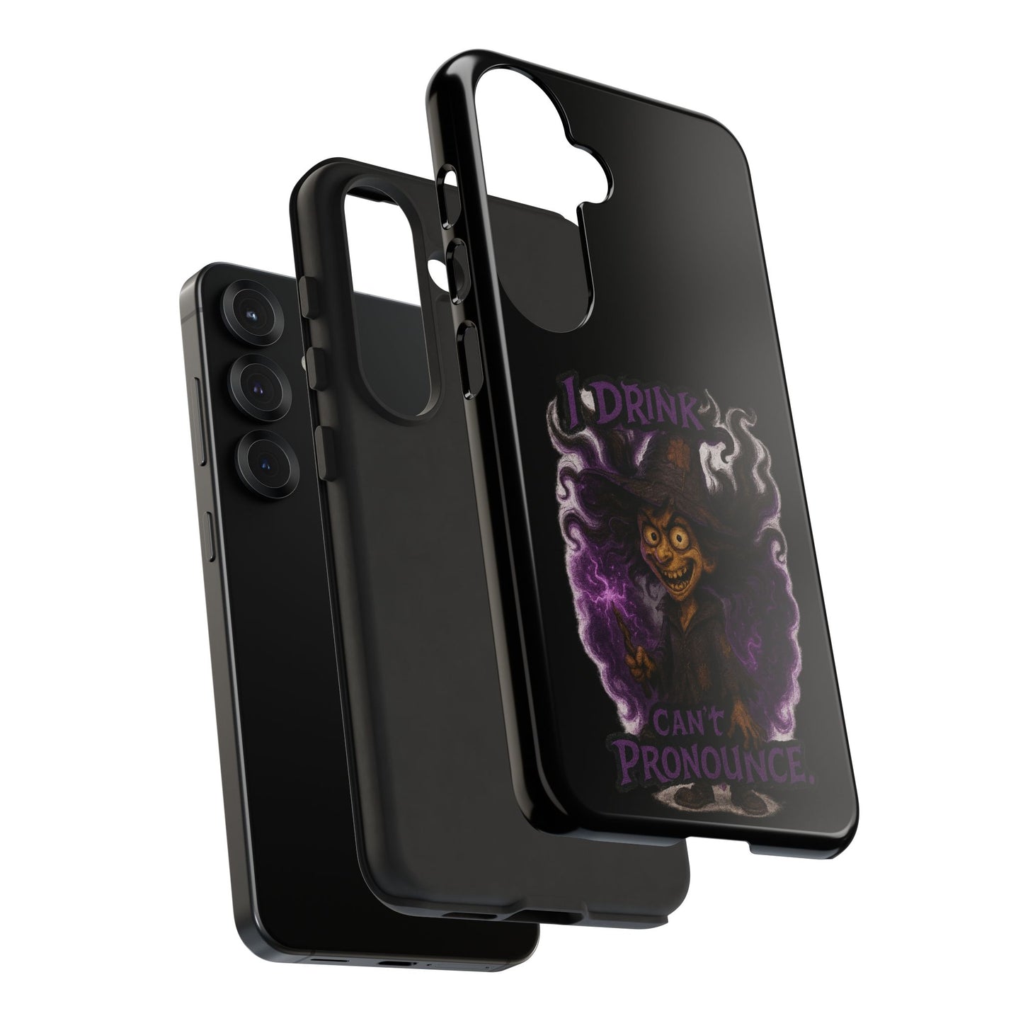Phone Case — Witch Illustration "I Drink, Can't Pronounce" Protective Cover