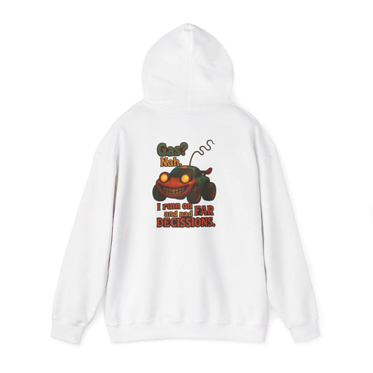 Hoodie — "Nah. I Run on Bad Decisions" Vintage Cartoon Car Graphic