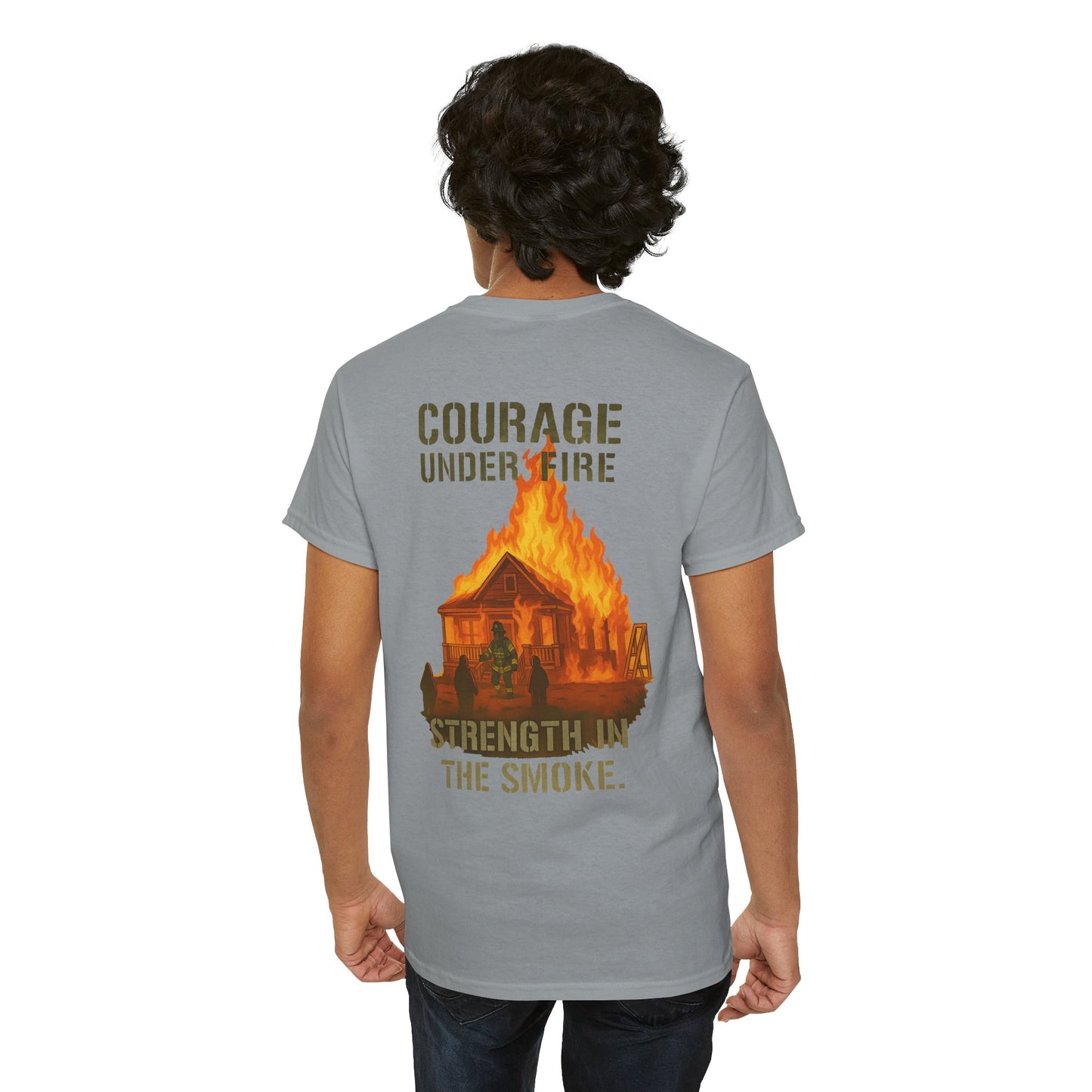 Strength in the Smoke – Courage Firefighter Tee
