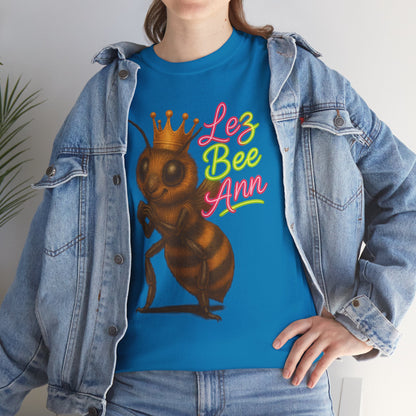 Lez Bee Ann – Funny Queen Bee LGBTQ+ T-Shirt