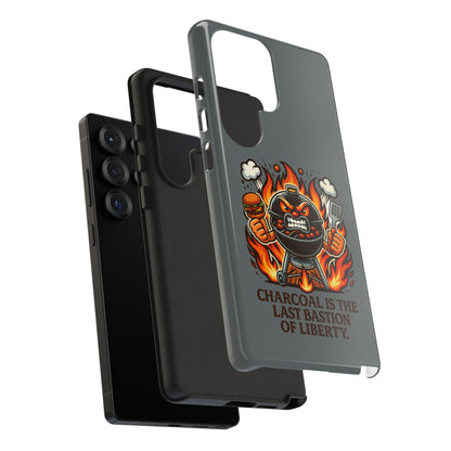 Grilling Phone Case — "Charcoal Is the Last Bastion of Liberty" BBQ Design