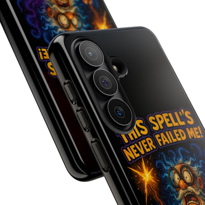 Wizard Phone Case — "This Spell's Never Failed Me!" Funny Magic Protective iPhone Cover