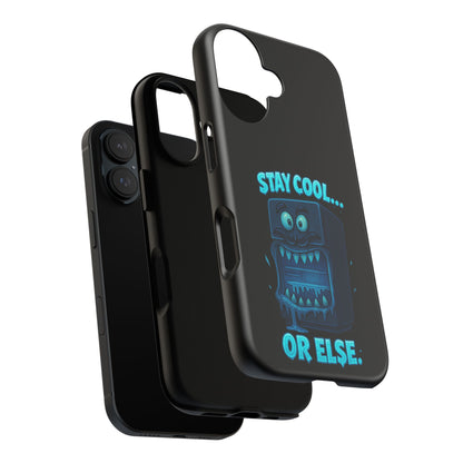 Stay Cool... Or Else. Phone Case — Neon Monster Protective iPhone Cover
