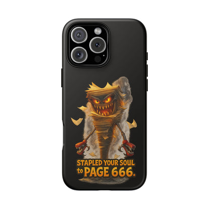 Phone Case — Halloween Mummy Creature “Stapled Your Soul to Page 666” Horror Design