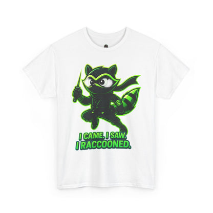 I Came. I Saw. I Raccooned. – Ninja Raccoon T-Shirt