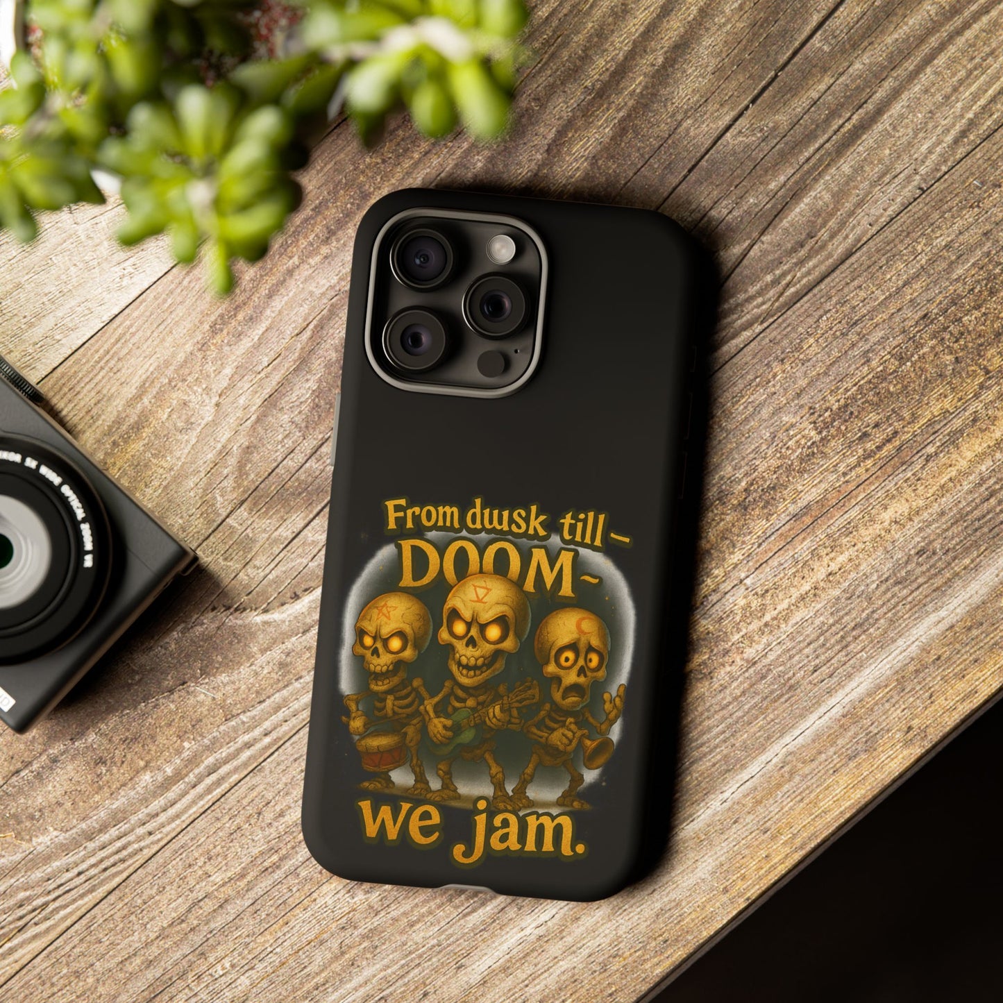 Phone Case — "From Dusk Till Doom We Jam" Skeleton Band Design
